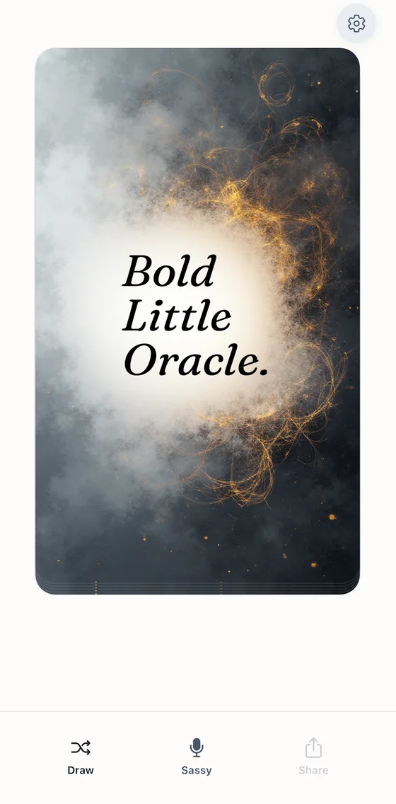 Bold Little Oracle app showing a drawn card